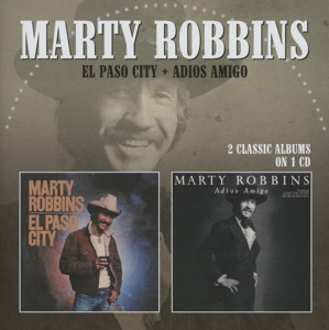 Robbins, Marty – El Paso City/Adios Amigo