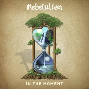 Rebelution – In the Moment
