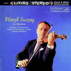 Szeryng, Henryk – Henryk Szeryng In Recital