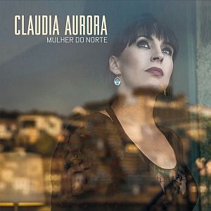 Aurora, Claudia – Mulher Do Norte