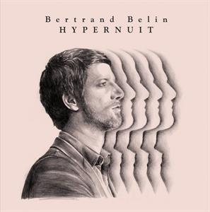 Belin, Bertrand – Hypernuit