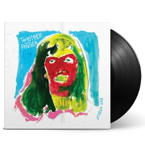 Together Pangea – Eat Myself
