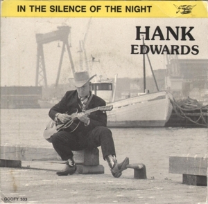 Edwards, Hank – 7-In the Silence of the Night