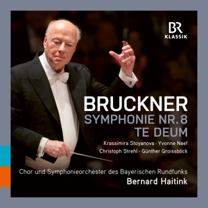 Haitink, Bernard – Bruckner: Te Deum - Symphony No. 8 C Minor
