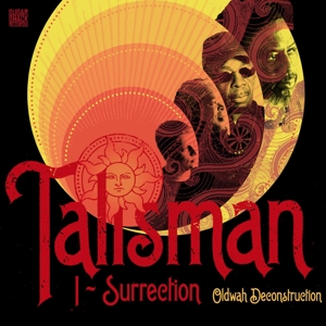 Talisman – I-Surrection (Oldwah Deconstruction)