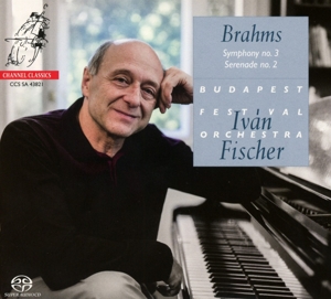Fischer, Ivan – Brahms: Symphony No.3/Serenade No.2