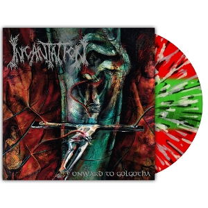Incantation – Onward To Golgotha
