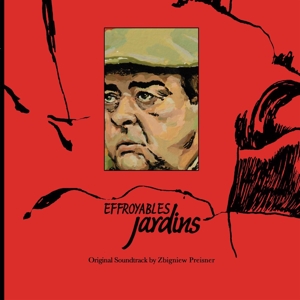 Preisner, Zbigniew – Effroyables Jardins