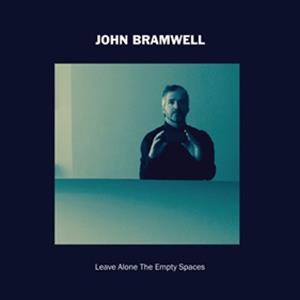 Bramwell, John – Leave Alone the Empty Spaces