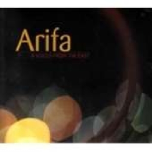 Arifa & Voices From the East – Arifa & Voices From the East