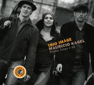 Trio Image – Kagel: Piano Trios 1-3