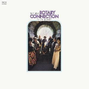 New Rotary Connection – Hey Love