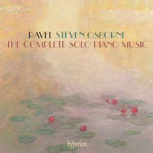 Osborne, Steven – Ravel: the Complete Solo Piano Music