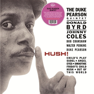 Duke Pearson Quintet – Hush!