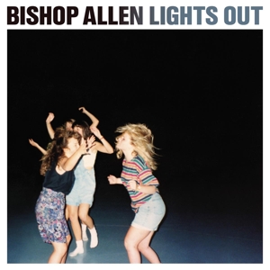 Bishop Allen – Lights Out