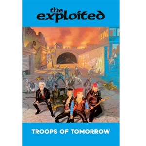 Exploited – Troops of Tomorrow