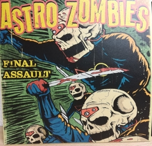 Astro Zombies – Final Assault