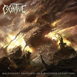 Cognitive – Malevolent Thoughts of a Hastened Extinction