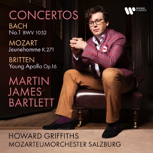 Bartlett, Martin James – Bach Mozart Britten Concerti