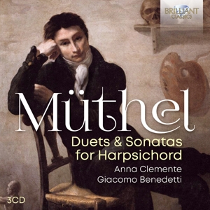 Anne Clemente – Muthel: Duets & Sonatas For Harpsichord