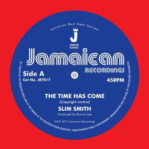 Slim Smith – The Time Has Come/Its Alright