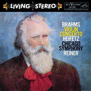 Reiner, Fritz – Brahms: Violin Concerto/ Jascha Heifetz, Violin