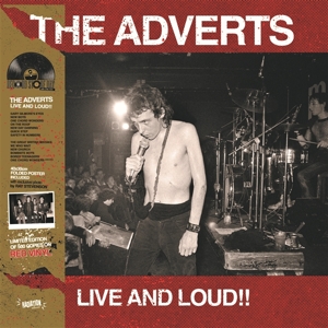 Adverts – Live & Loud