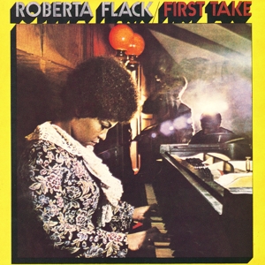 Flack, Roberta – First Take