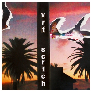 Vertical Scratchers – Daughter of
