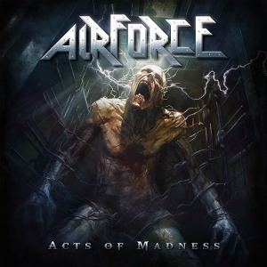 Airforce – Acts of Madness