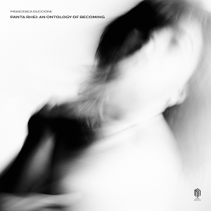Guccione, Francesca – Panta Rhei: an Ontology of Becoming