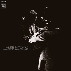 Davis, Miles – Miles In Tokyo