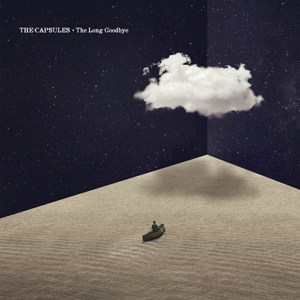 Capsules – Long Goodbye