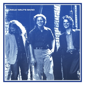 Uncle Walts Band – Uncle Walt's Band
