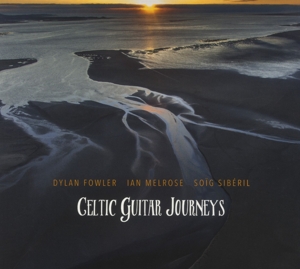 Fowler – Celtic Guitar Journeys
