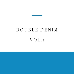 V/A – Double Denim Vol.1
