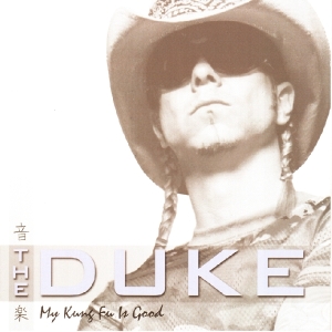 Duke – My Kung-Fu is Good