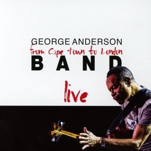 Anderson, George – Cape Town To London Live