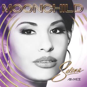 Selena – Moonchild Mixes