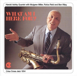 Ashby, Harold (Quartet) – What Am I Here For?