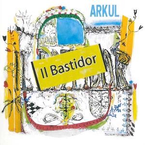 Arkul – Il Bastidor