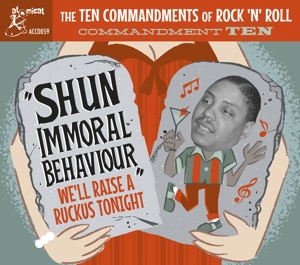 V/A – Commandment Ten - Shun Immortal Behaviour - We'll