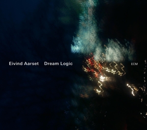 Aarset, Eivind – Dream Logic