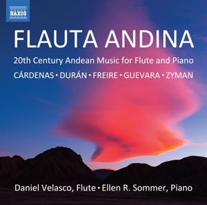 Velasco, Daniel – Flauta Andina - 20th Century Andean Music For Flute and