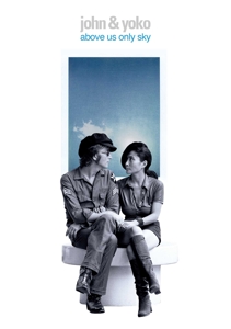John Lennon, Yoko Ono – Above Us Only Sky