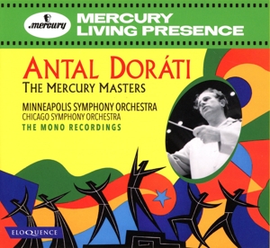 Dorati, Antal – The Mercury Masters - the Mono Recordings