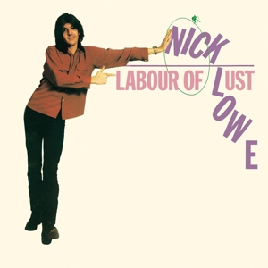 Lowe, Nick – Labour of Lust