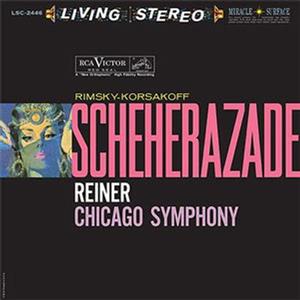 Reiner, Fritz – Rimsky-Korsakov: Scheherazade