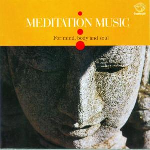 V/A – Meditation Music For Mind, Body and Soul