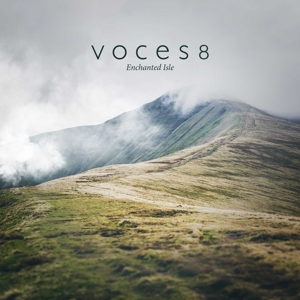 Voces8 – Enchanted Isle